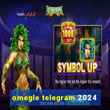 omegle telegram 2024